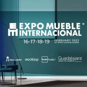 La Expo Mueble Internacional arrancará en febrero de 2022 en Guadalajara