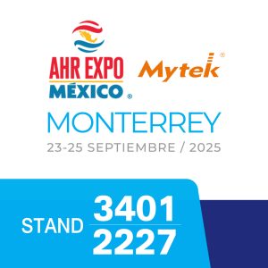 AHR Expo México 2025 en Monterrey: Mytek para HVACR